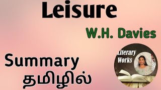 Leisure by WHDavies clear explanation in Tamil [upl. by Roderick370]