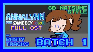 Annalynn Almost Full Soundtrack  GB Natsume Style Cover Furnace Tracker BATCH 1 [upl. by Orvas]