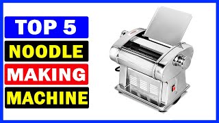 Top 5 Best Noodle Making Machine Of 2024  Best Pasta Maker Machines [upl. by Noeht]