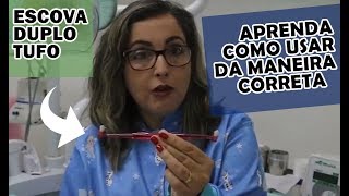 Dicas de Higiene Bucal  Escova Duplo Tufo  dicas de escovação [upl. by Queen481]