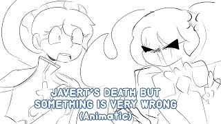 Javert’s Death but Something is Very Wrong animatic [upl. by Rusert]