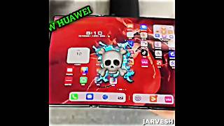 W HUAWEI ☠️irlmobileskullfacetrolleditJARVESH [upl. by Aidroc]