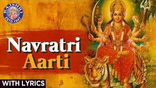 Full Navratri Aarti  नवरात्रि आरती 2021  Full Aarti In Marathi With Lyrics  Popular Durga Aarti [upl. by Ennovi]