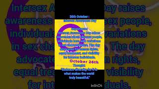 ♂️26th October Intersex awareness Day♀️ ytshorts equalityforall schoolassembly motivation [upl. by Woll486]