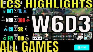 LCS Highlights Week 6 Day 3 ALL GAMES  LCS Spring 2024 W6D3 [upl. by Mathilde269]