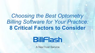 Choosing the Best Optometry Billing Software 8 Critical Factors to Consider [upl. by Leroi]