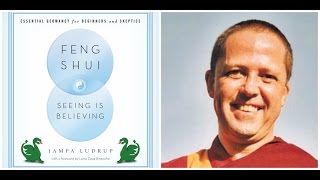 Ven Jampa Ludrup on Feng Shui [upl. by Yrneh]