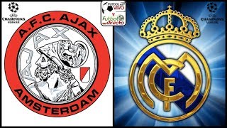 ⚽ AJAX VS REAL MADRID EN VIVO ⚽ CHAMPIONS LEAGUE  RESULTADO FINAL 1  2 [upl. by Aveneg443]