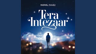 Tera Intezaar [upl. by Clercq]