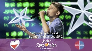 Konrad Adamczyk  Queen Of Kings  Szansa Na Sukces SF2  JESC 2024 [upl. by Burkle]