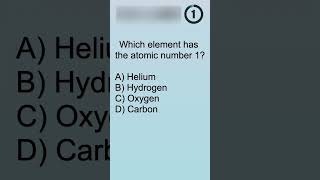 Which element has the atomic number 1 shorts quiz science [upl. by Nissensohn]