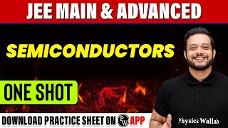 SEMICONDUCTORS in 1 Shot  All Concepts Tricks amp PYQs Covered  JEE Main amp Advanced [upl. by Shaver]