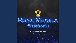 Hava Nagila [upl. by Narod]