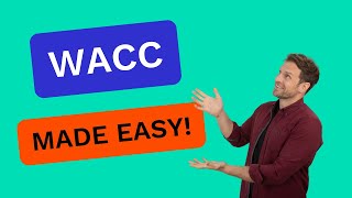 WACC Made Easy Top Tips from an Expert ACCA FM and AFM Tutor [upl. by Suellen]