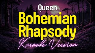 Bohemian Rhapsody  Queen KARAOKE [upl. by Mika]