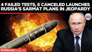 Russia’s RS28 Sarmat ballistic missile Fails Test Yet Again  Times Now World [upl. by Alvis]