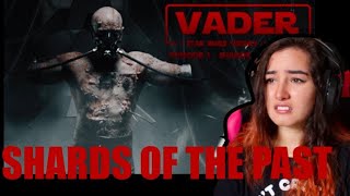 Vader Shard of the Past Episode 1 Reaction [upl. by Haldes894]