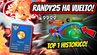 ¡LA MEJOR FANNY DE TODOS LOS TIEMPOS HA VUELTO ¡RANDY25 GAMING HA VUELTO  MLBB [upl. by Iba]