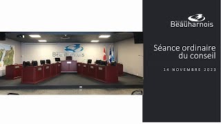 Ville de Beauharnois  Séance ordinaire du 14 novembre 2023 [upl. by Ennovyahs617]