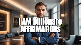 Billionaire Affirmations for Wealth amp Success 2024 Watch Daily [upl. by Hali]