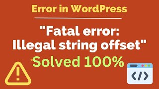 How to Fix the Uninitialized String Offset Error in WordPress [upl. by Arhoz]