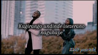 Ninjye Ubivuze lyrics Adrien Misigaro ft Keilla Official Video 2023 [upl. by Arramat188]