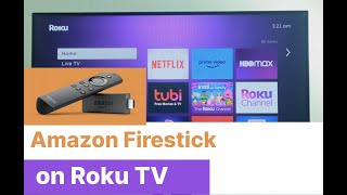 Using Amazon Firestick on Roku Smart TV  StepbyStep Guide to maximise your streaming experience [upl. by Amick]