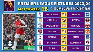 EPL Fixtures Today  Matchweek 18  Premier League Fixtures 202324  EPL Fixtures 20232024 [upl. by Rafe]