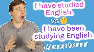 Present Perfect vs Present Perfect Continuous  When to use each so that you dont make mistakes [upl. by Nwahsan]