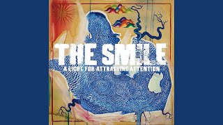 The Smile  A Light for Attracting Attention Full Album 2022 [upl. by Avihs]