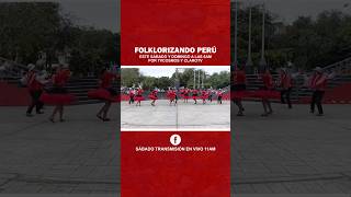 Este fin de semana disfruta de lo mejor de nuestras danzas folklóricas 🇵🇪 con grandes invitados🎉💃 [upl. by Nerra]