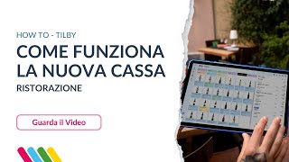 Come funziona la nuova cassa Tilby per la ristorazione [upl. by Florry]