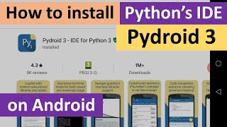 How to install Pydroid 3 on Android [upl. by Corie]