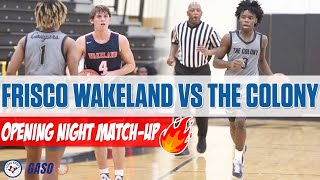 FRISCO WAKELAND VS THE COLONY Opening Night in TXHS Hoops [upl. by Hiltner]