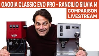 Gaggia Classic Evo Pro  Rancilio Silvia M Compared [upl. by Aissyla]