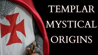 The Mystical Foundations of the Knights Templar [upl. by Beilul]