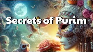 Secrets of Purim [upl. by Amrak]