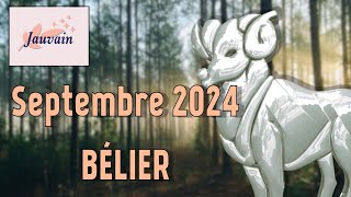 BÉLIER Septembre 2024  Horoscopes par date de naissance [upl. by Accire285]