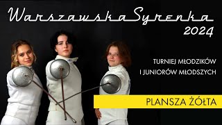 Warszawska Syrenka 2024 – turniej młodzikówjuniorów mł – żółta plansza [upl. by Asaeret417]