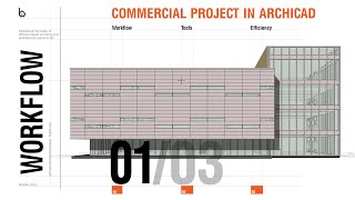 ArchiCAD 26 Commercial Project From Start To Finish  ArchiCAD Tutorial [upl. by Shayla]