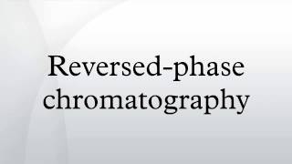 Reversedphase chromatography [upl. by Florie720]