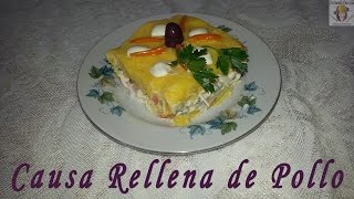 CAUSA RELLENA DE POLLO Y VERDURAS  RECETA PASO A PASO [upl. by Weisberg516]