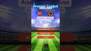 Arsenal vs Wolves Premier League 20242025 Prediction  Who Will Win match prediction arsenal [upl. by Joelynn727]