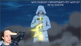 SID   Why nobody remembers my world EP 12 VOSTFR  REACTION [upl. by Divadnhoj]