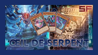 Deck Breakdown 131  Œil de Serpent [upl. by Maurilia]