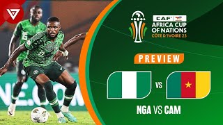 🔴 NIGERIA vs CAMEROON  Africa Cup of Nations 2023 Round of 16 Preview✅️ Highlights❎️ [upl. by Cirdec]