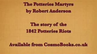 The Potteries Martyrs Chartist Riots in 1842 Stoke on Trent [upl. by Odrarej]