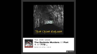 The Bedside Murders  True Crime Garage [upl. by Tisdale]