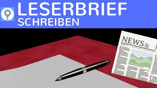 Wie schreibe ich einen Leserbrief  Herangehensweise amp Aufbau  Gliederung amp Inhalt [upl. by Tearle]