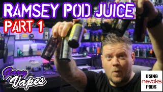 Ramsey Pod Juice Part 1 [upl. by Enram]